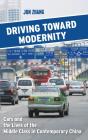 Driving Toward Modernity - Preview