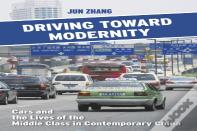 Driving Toward Modernity
