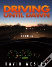 Capa do artigo Driving Until Dawn: Stories
