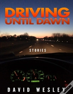 Capa do artigo Driving Until Dawn: Stories