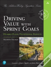 Driving Value With Sprint Goals