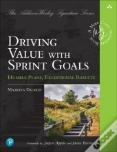 Driving Value With Sprint Goals