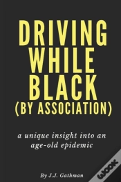 Capa do artigo Driving While Black By Association