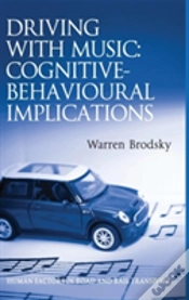 Capa do artigo Driving With Music: Cognitive-Behavioural Implications