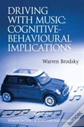 Capa do artigo Driving With Music: Cognitive-Behavioural Implications