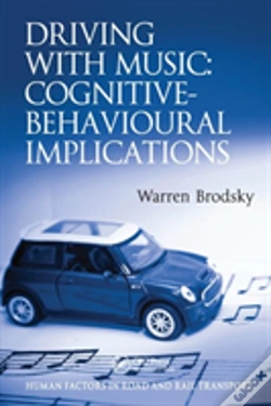 Capa do artigo Driving With Music: Cognitive-Behavioural Implications