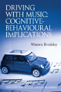 Driving With Music: Cognitive-Behavioural Implications - Preview