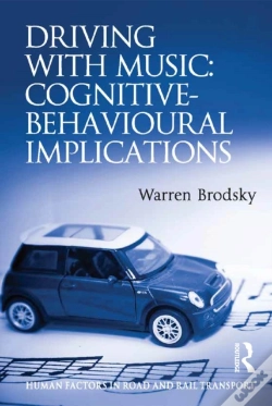 Capa do artigo Driving With Music: Cognitive-Behavioural Implications