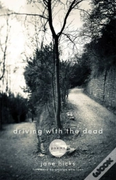 Driving With The Dead