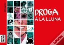 Droga A La Lluna