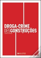 Capa do artigo Droga-Crime Desconstruções