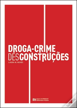 Capa do artigo Droga-Crime Desconstruções