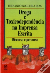 Capa do artigo Droga e Toxicodependência na Imprensa Escrita