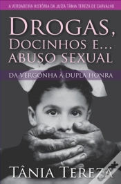 Capa do artigo Drogas, Docinhos E...  Abuso Sexual