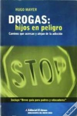 Capa do artigo Drogas: Hijos En Peligro  