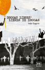 Drogas Libres: Libres De Drogas - Preview