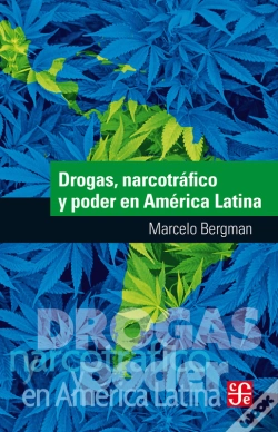 Capa do artigo Drogas, Narcotráfico Y Poder En América Latina