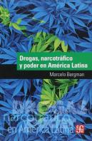 Drogas, Narcotrafico Y Poder En America Latina