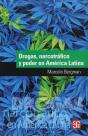 Drogas, Narcotrafico Y Poder En America Latina - Preview