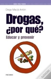 Capa do artigo Drogas, ¿Por Qué?