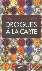 Capa do artigo Drogues À La Carte