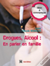Capa do artigo Drogues, Alcool : En Parler En Famille