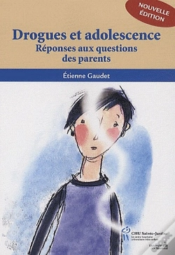 Capa do artigo Drogues Et Adolescence ; Réponses Aux Questions Des Parents