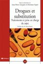 Drogues Et Substitution ; Traitements Et Prise En Charge Du Sujet - Preview
