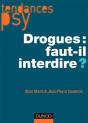 Drogues : Faut-Il Interdire ? - Preview