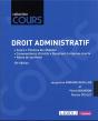 Droit Administratif : Cours - Thèmes De Réflexion - Commentaires D'Arrêts - Questions À Réponse Courte - Notes De Synthèse (18e Édition) - Preview