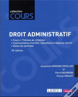 Capa do artigo Droit Administratif : Cours - Thèmes De Réflexion - Commentaires D'Arrêts - Questions À Réponse Courte - Notes De Synthèse (18e Édition)