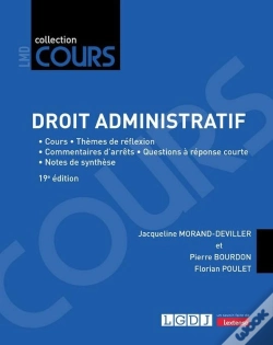 Capa do artigo Droit Administratif : Cours - Thèmes De Réflexion - Commentaires D'Arrêts - Questions À Réponse Courte - Notes De Synthèse (19e Édition)