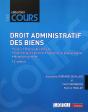 Droit Administratif Des Biens : Cours - Thèmes De Réflexion - Commentaires D'Arrêts - Questions À Réponse Courte - Notes De Synthèse (13e Édition) - Preview