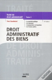 Droit Administratif Des Biens-Tome 2-14e