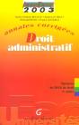 Droit Administratif ; Deug 2e Annee ; Annales Corrigees ; Edition 2003 - Preview