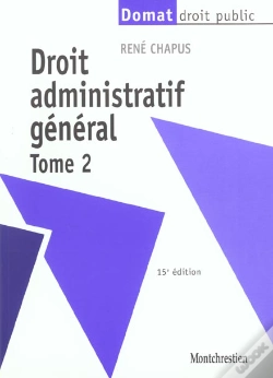 Capa do artigo Droit Administratif General T2 - 15eme Edition - Vol02