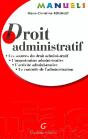 Droit Administratif ; Les Sources Du Droit Administratif, L'Organisation Administrative, L'Activite Administration - Preview