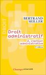 Droit Administratif Tome 2 : L'Action Administrative (9e Édition)
