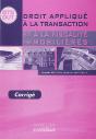 Droit Appliqué À La Transaction Et À La Fiscalité Immobilière ; Guide Pédagogique - Preview