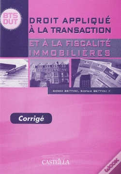 Capa do artigo Droit Appliqué À La Transaction Et À La Fiscalité Immobilière ; Guide Pédagogique