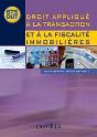 Droit Appliqué À La Transaction Et À La Fiscalité Immobilière ; Livre De L'Élève - Preview