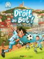 Droit Au But ! Tome 1 - Preview