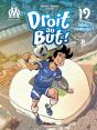 Droit Au But ! Tome 19 : Adieu Marseille ? - Preview