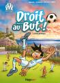 Droit Au But ! Tome 2 : Le Foot Du Coeur ! - Preview