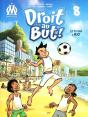 Droit Au But ! Tome 8 : Si Tu Vas À Rio - Preview