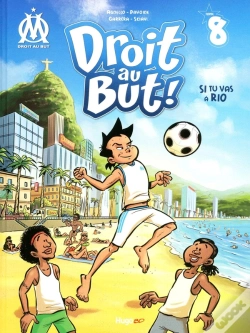 Capa do artigo Droit Au But ! Tome 8 : Si Tu Vas À Rio