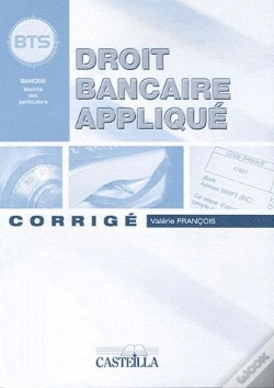 Capa do artigo Droit Bancaire Appliqué ; Bts Banque, Dut, Licence Pro ; Guide Pédagogique