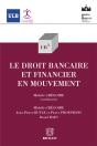 Droit Bancaire Et Financier En Mouvement (Le) - Preview
