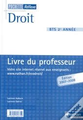 Droit ; Bts 2e Année ; Livre Du Professeur (Édition 2007)