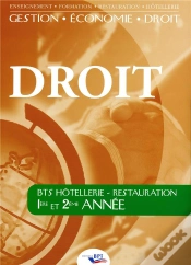 Capa do artigo Droit ; Bts Hôtellerie, Restauration ; 1ère Et 2e Année (Édition 2008)